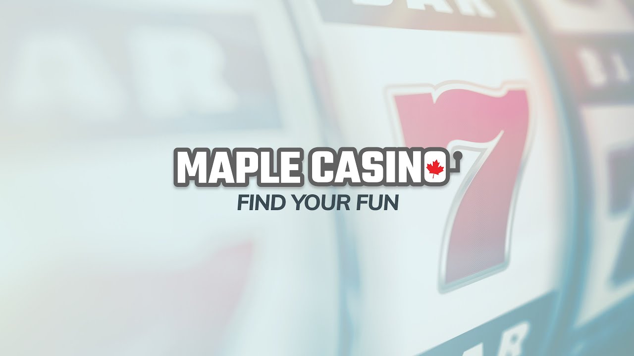 Maple Casino – Connecting Canadians with the Best Online Casino Sites | 2020