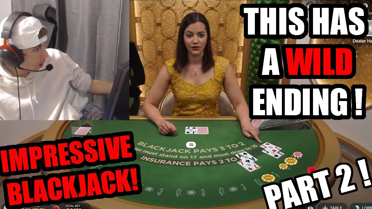 IMPRESSIVE BLACKJACK FROM THIS 21 YEAR OLD  !!!