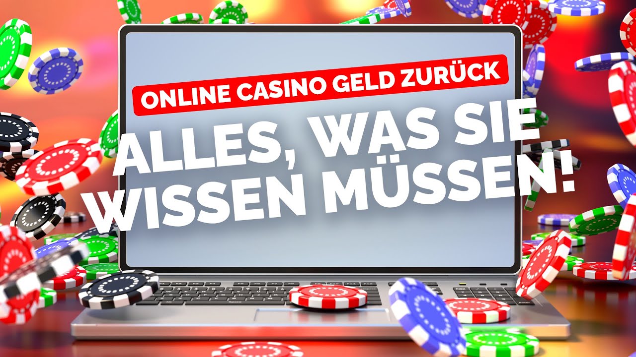 Online Casino Geld zurück