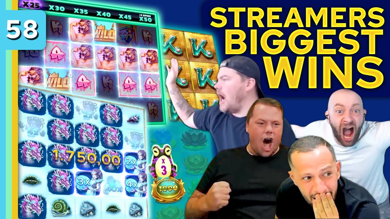 Streamers Biggest Wins – #58 / 2022