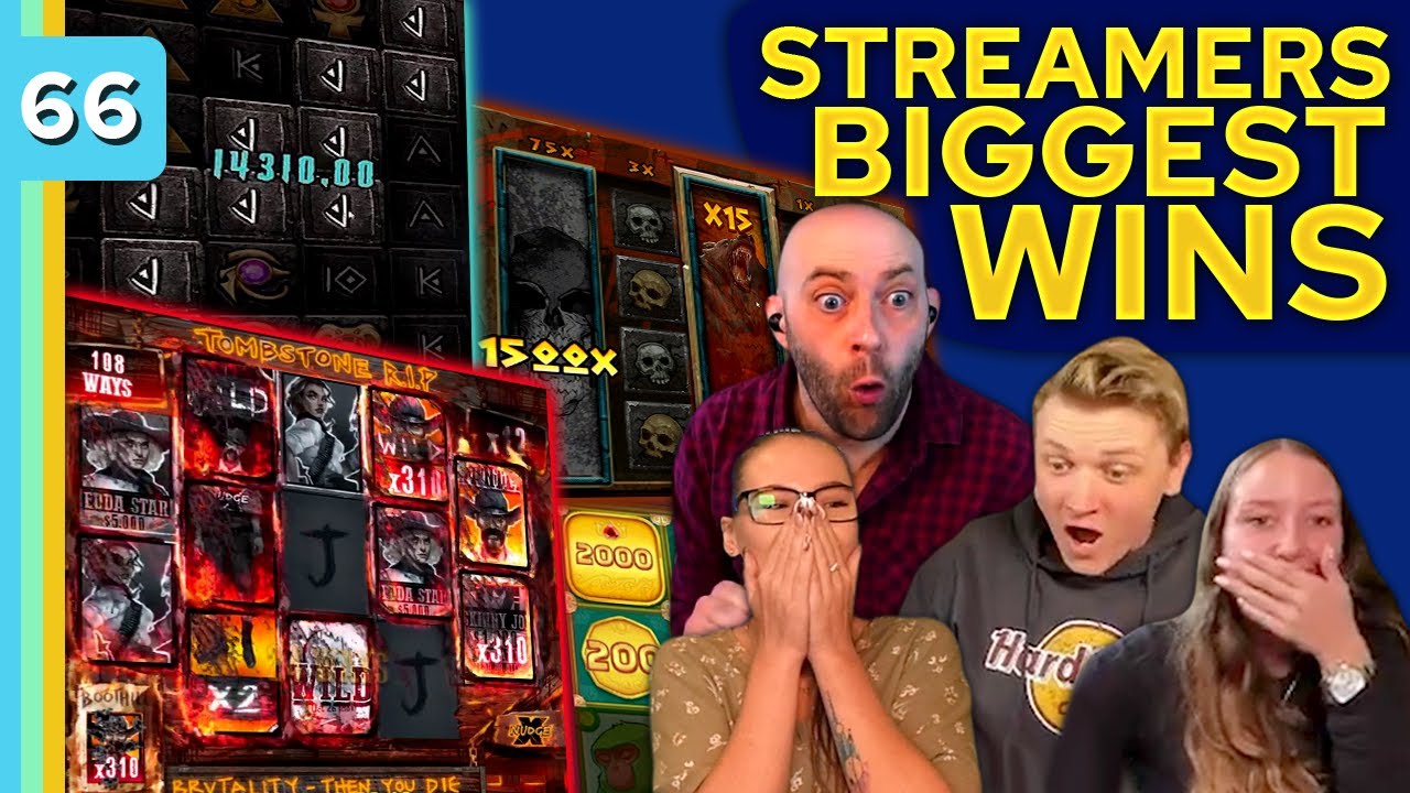 Streamers Biggest Wins – #66 / 2022