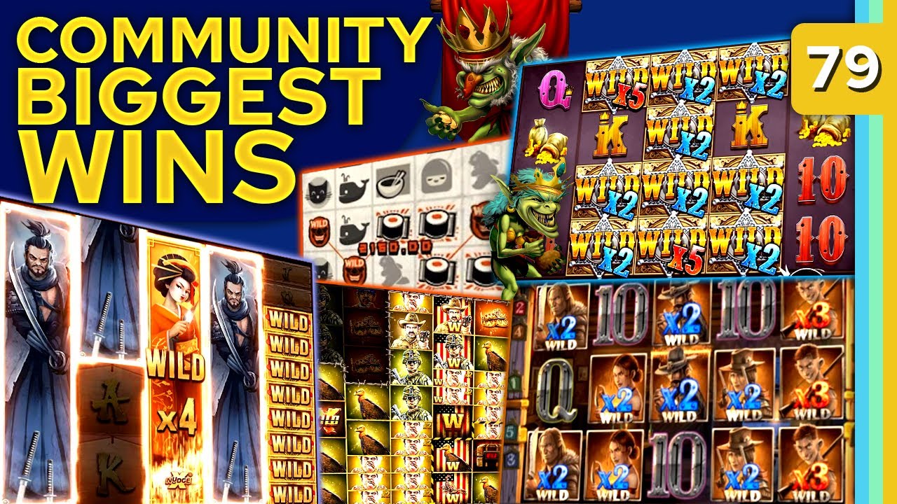 Community Biggest Wins #79 / 2022