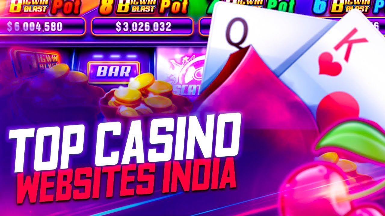 BEST CASINO WEBSITES INDIA | TOP ONLINE CASINO